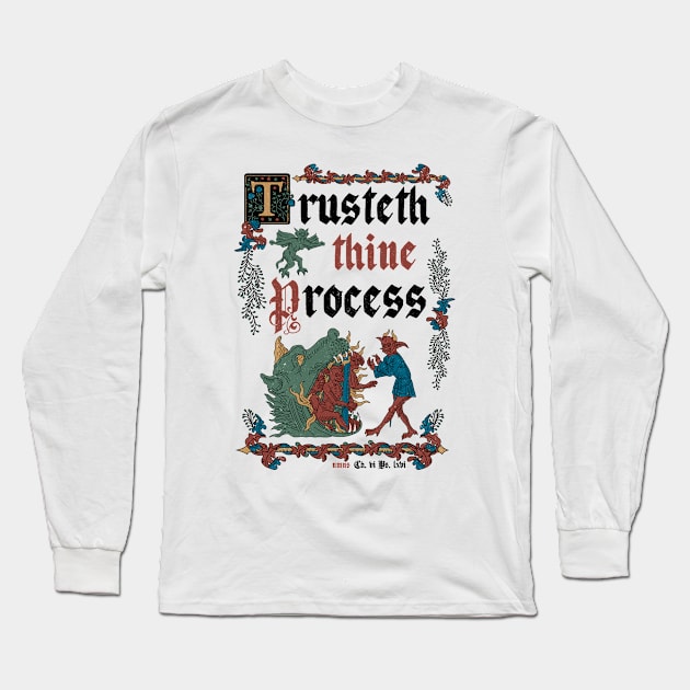 Trust the Journey Medieval Style - Vintage English Manuscript Long Sleeve T-Shirt by Nemons